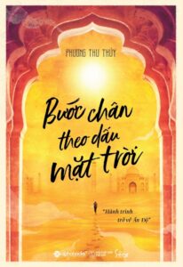 Bước chân theo dấu mặt trời