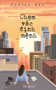 Chạm vào định mệnh